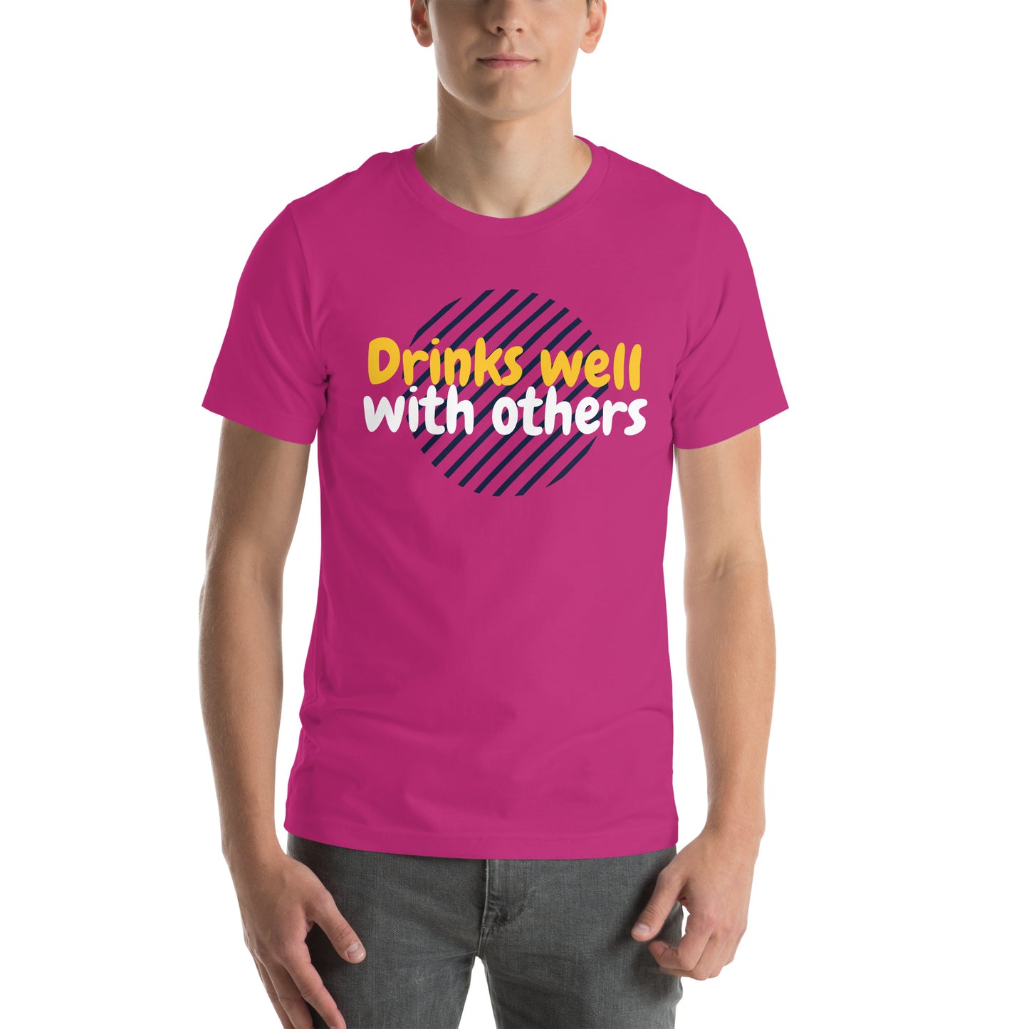 "Drinks Well With Others" Funny T-Shirt