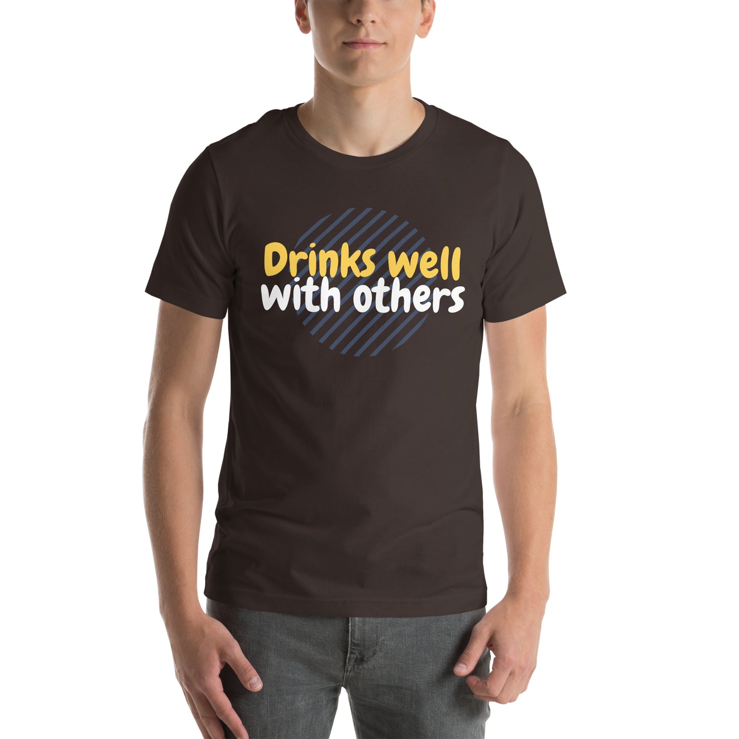 "Drinks Well With Others" Funny T-Shirt