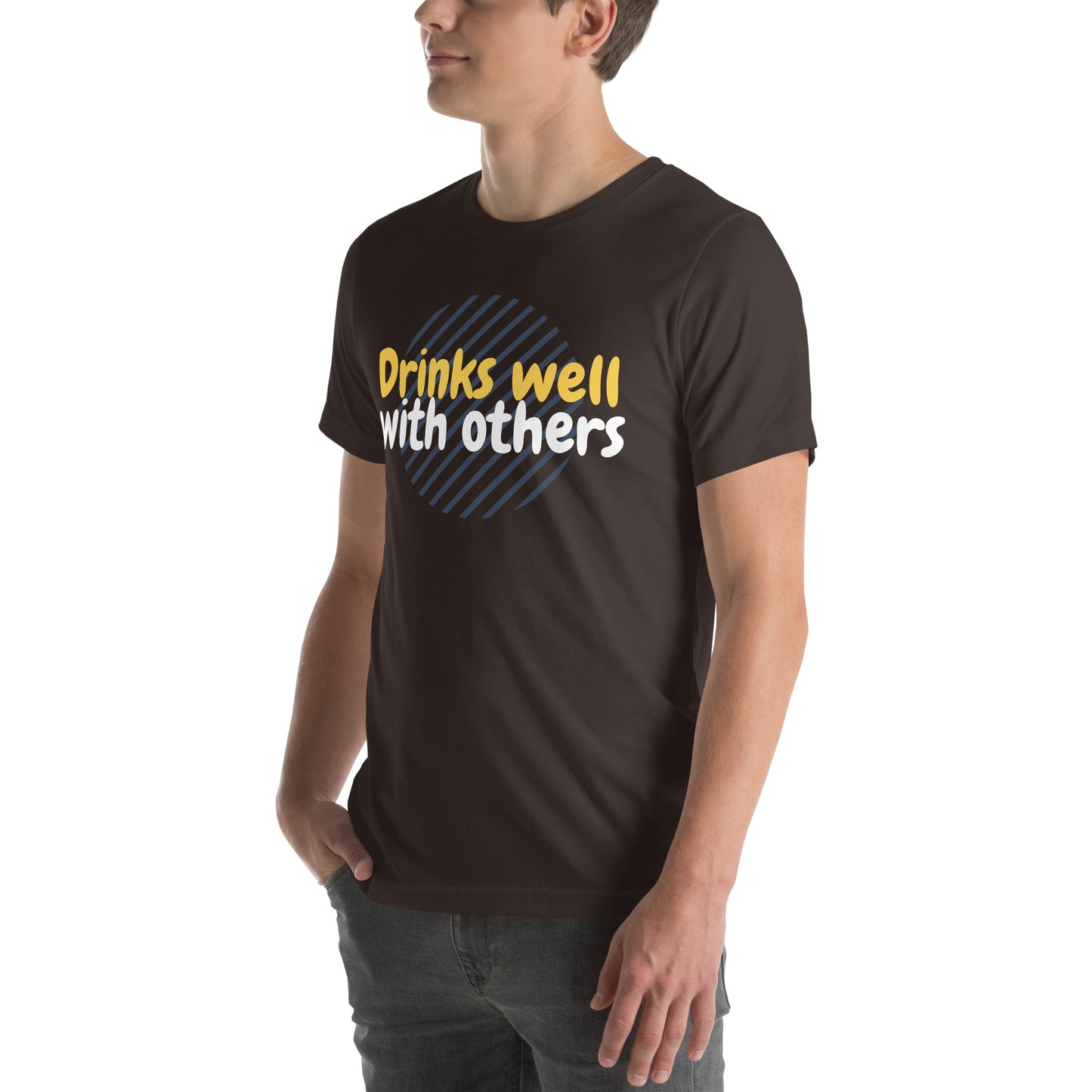 "Drinks Well With Others" Funny T-Shirt