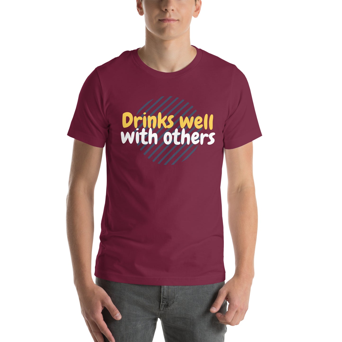 "Drinks Well With Others" Funny T-Shirt