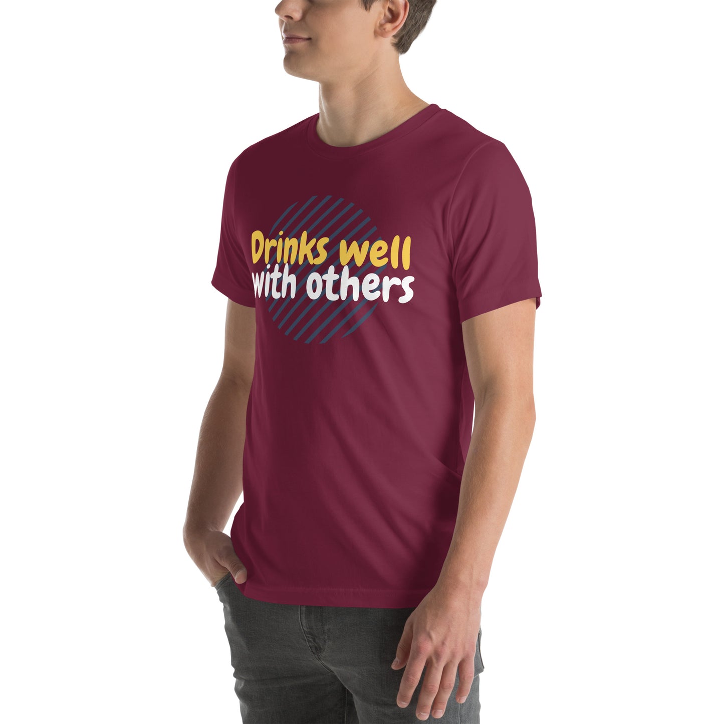 "Drinks Well With Others" Funny T-Shirt