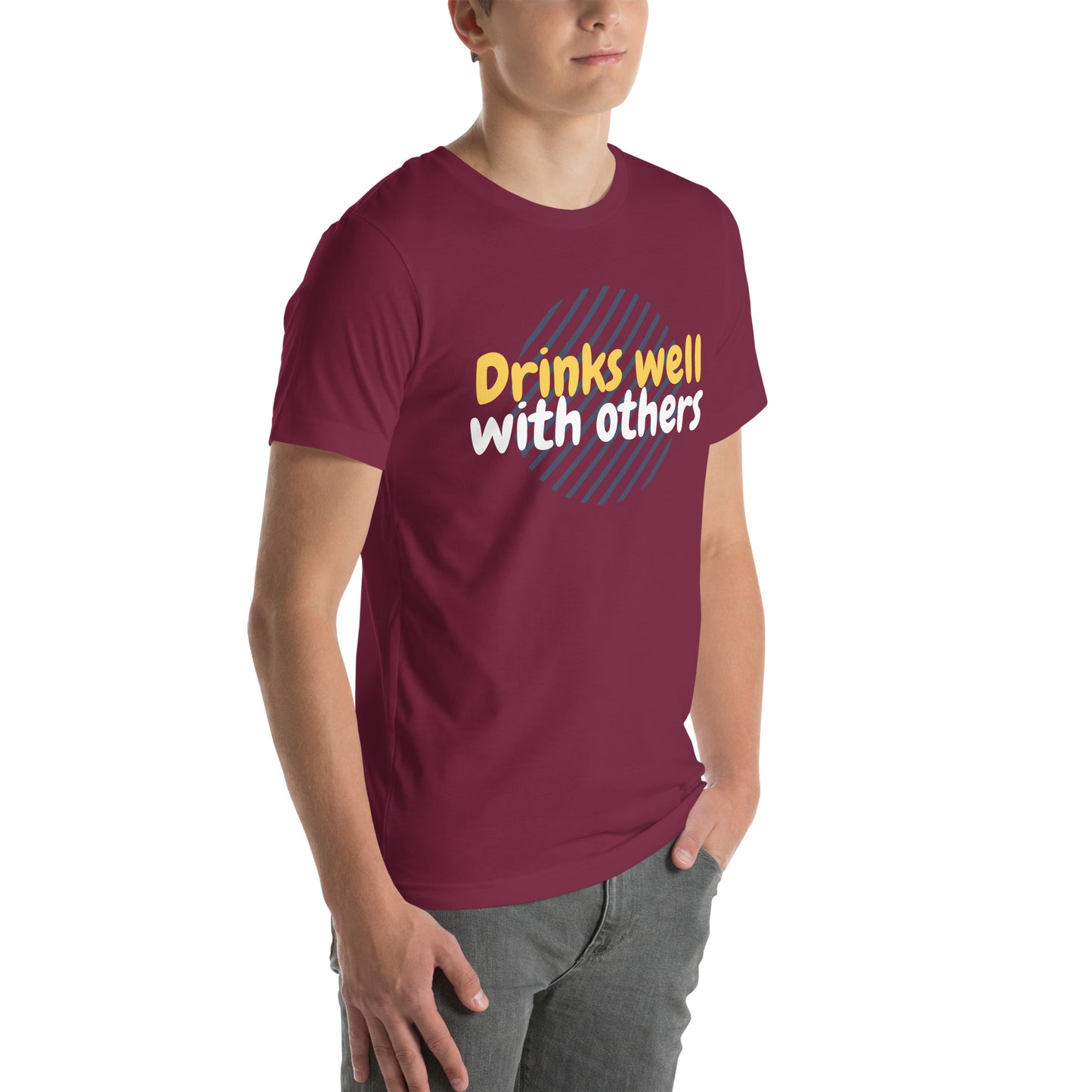 "Drinks Well With Others" Funny T-Shirt