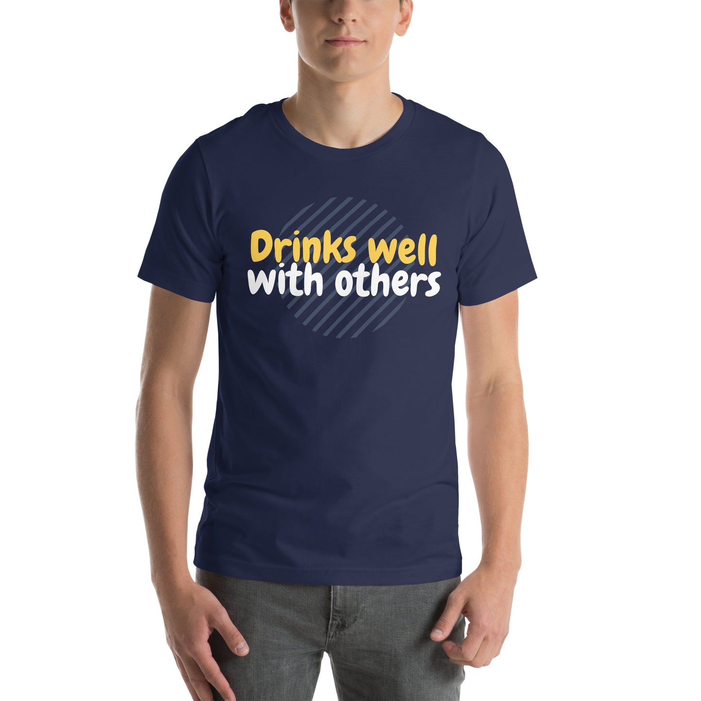 "Drinks Well With Others" Funny T-Shirt