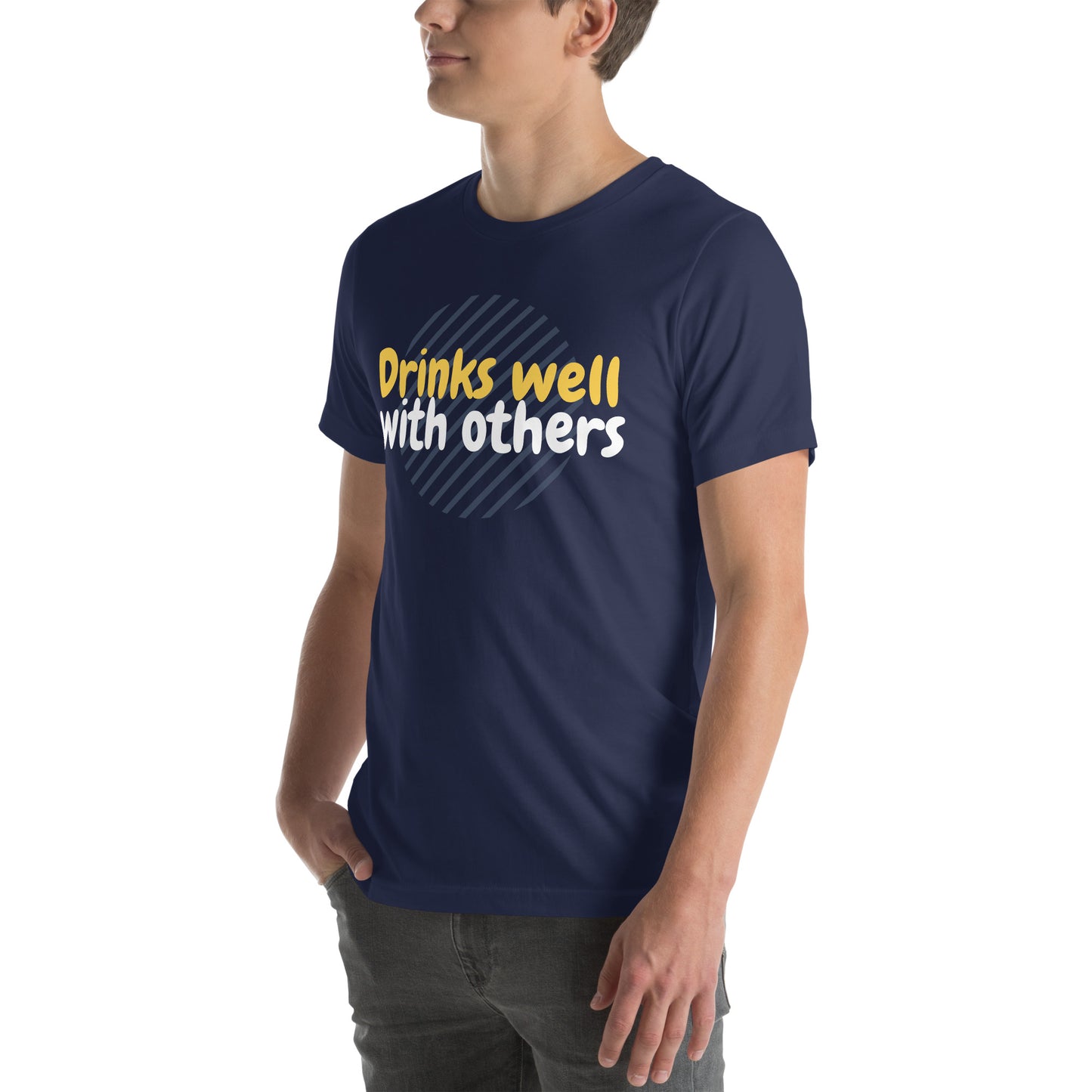 "Drinks Well With Others" Funny T-Shirt