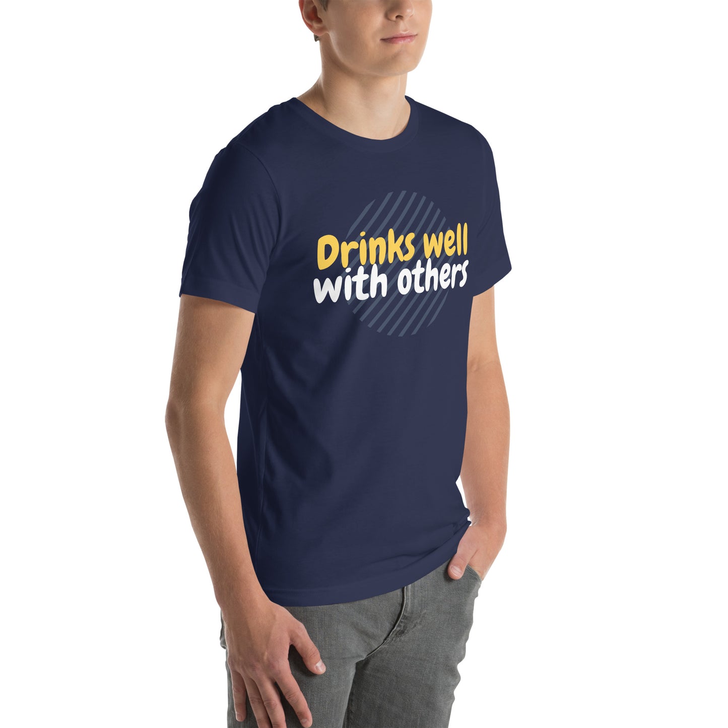 "Drinks Well With Others" Funny T-Shirt